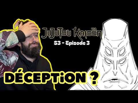 EXPLANATIONS EPISODE 3 JJK S3