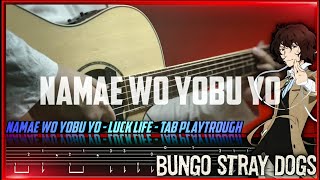 Bungo Stray Dogs Ed - Namae Wo Yobu Yo - Fingerstyle Guitar Tabtutorial