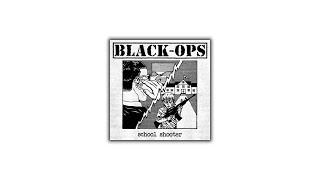 black ops - School Shooter (NEGATIVE XP)