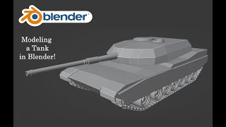 Blender Modeling - Low Poly Tank - Timelapse