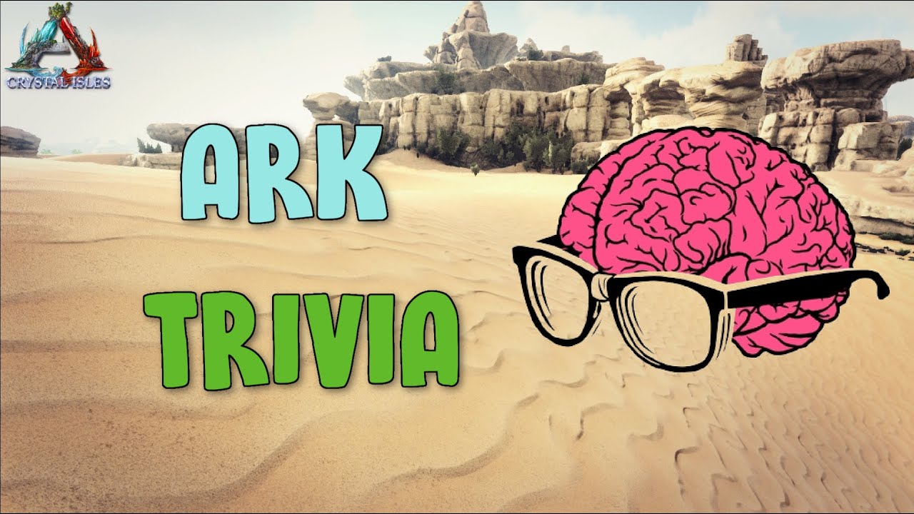 ARK TRIVIA (Crystal Isles) Ark Survival Series #1 - Ep. 8