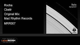 Rocha - Cbellr (Original Mix)