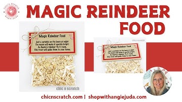 Magic Reindeer Food