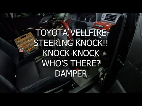 TOYOTA VELLFIRE STEERING KNOCK!! FIXED...