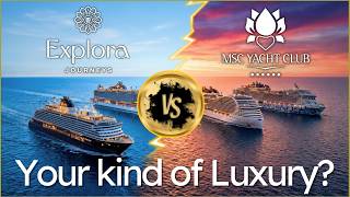 Which Luxury Cruise is Right for You? Explora Journeys vs MSC Yacht Club screenshot 3