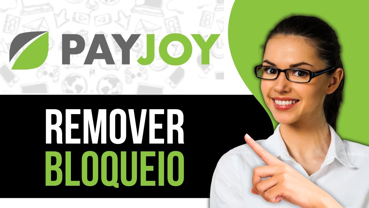 Como Remover Bloqueio PayJoy
