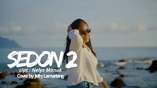 Lagu Joget Lamaholot | Sedon 2 | Cipt : Nelys Manuk Cover by Jefry Lamariang