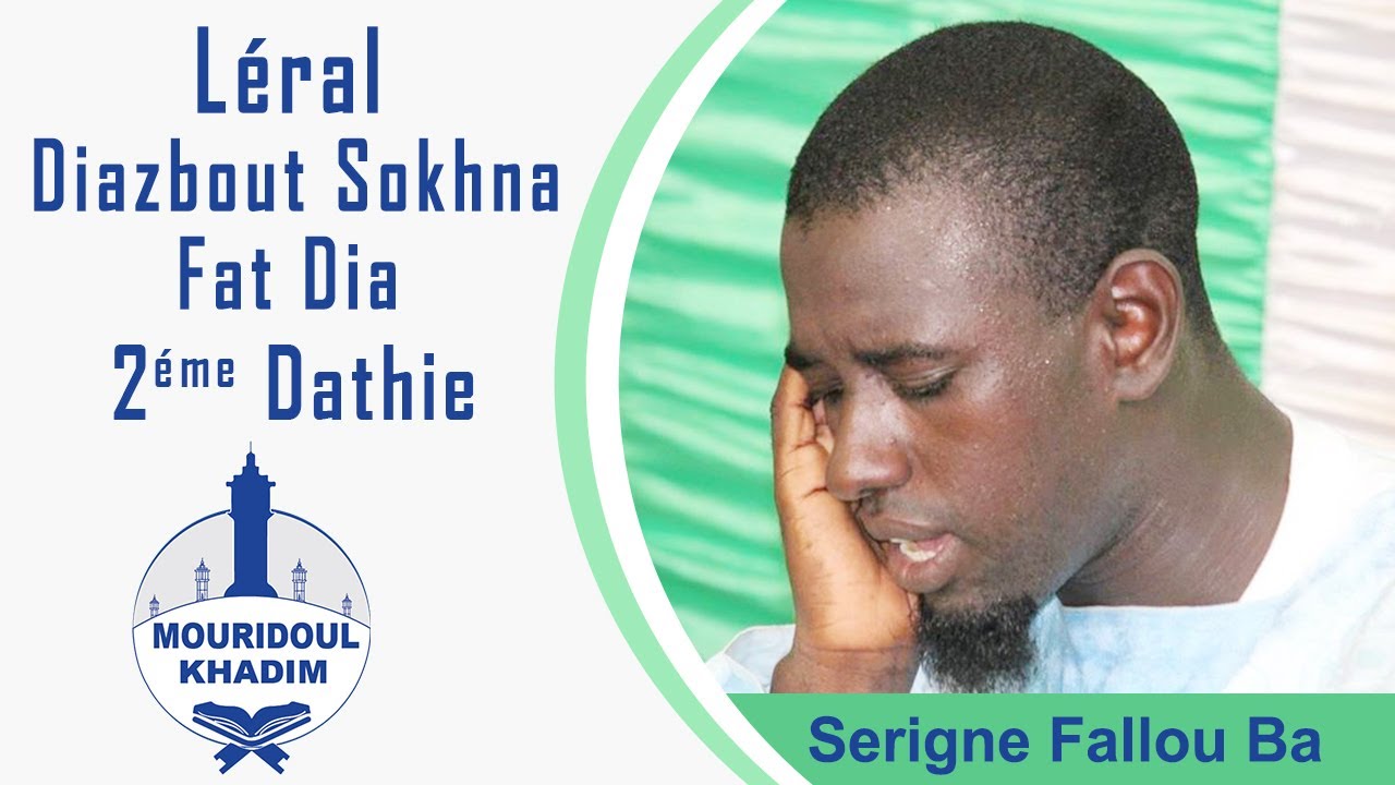 Léral Diazbout Sokhna Fat Dia Oubité Djiouma Dji 1963 2éme Dathie  Par S Fallou Ba