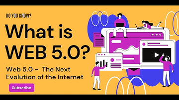 What is Web 5.0?