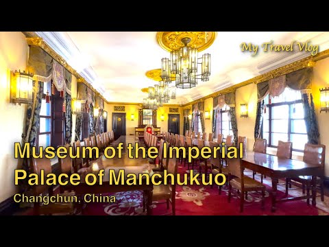 Der letzte Kaiser von China | Museum des Kaiserpalastes von Mandschukuo @ Changchun