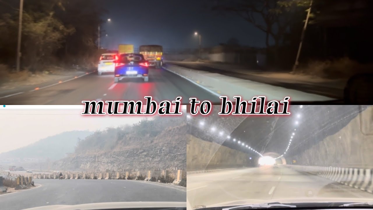Mumbai to Bhilai Road Trip 2026 🚗✨ | Night Drive, Tunnels & Highway Views | Full Journey Vlog