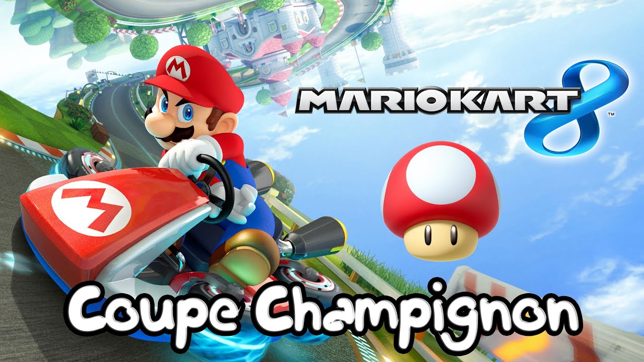 [SOLUCE] Mario Kart 8 - Coupe Champignon - YouTube