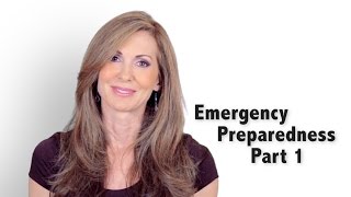 Emergency Preparedness - Part 1 by Tana Amen BSN RN