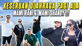 MORNING SPORTS FUN BY MOM RANI & MOM SHANDY !!!