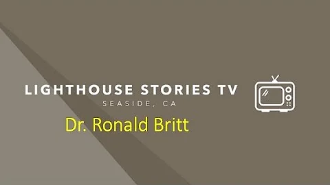 Lighthouse Interview: Dr. Ronald Britt