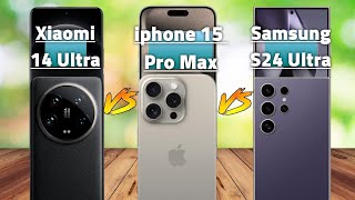 Обзор характеристик Xiaomi 14 Ultra против iPhone 15 Pro Max против Samsung S24 Ultra