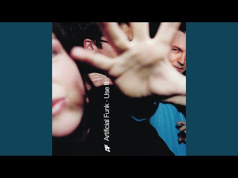 Artificial Funk — Use It (Club Mix)