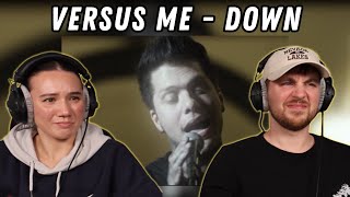Versus Me - Down REACTION