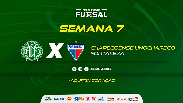Brasileiro de Futsal | Chapecoense x Fortaleza | Semana 7 | Ao vivo