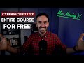 Cybersecurity for beginners - entire course for FREE!