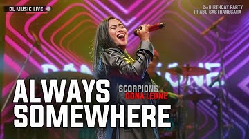 ALWAYS SOMEWHERE - DONA LEONE | Woww VIRAL Suara Menggelegar Lady Rocker | DL MUSIC | SLOW ROCK 2025