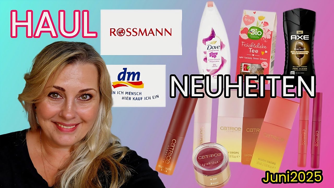Rossmann und dm Haul Drogerie Neuheiten Juni 2025