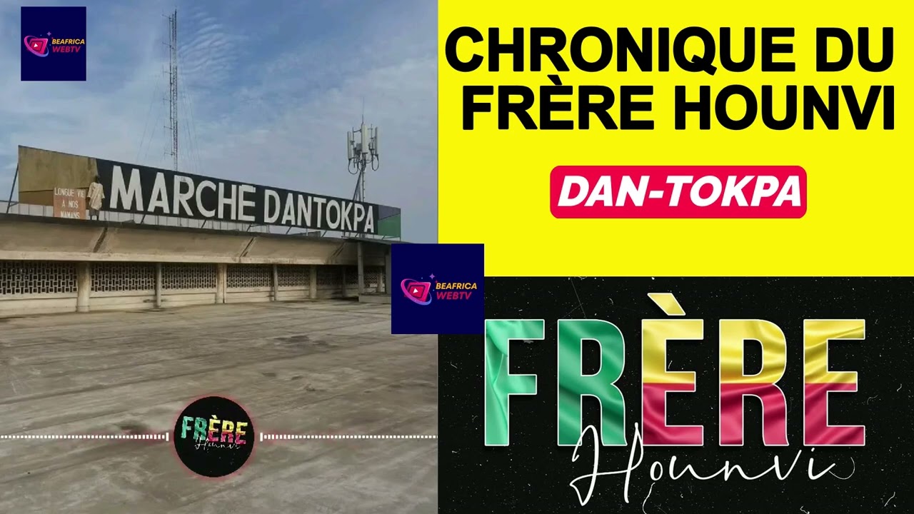 Chronique du Frère Hounvi sur la démolition du marché au Bénin sur initiative de Patrice Talon