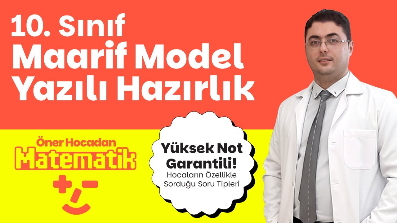 10. SINIF MATEMATİK 1. DÖNEM 2. YAZILI HAZIRLIK! (MAARİF MODEL UYUMLU)