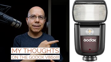 My Thoughts on the Godox V860III/Flashpoint Zoom Li-on III R2 TTL