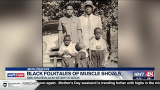 North Alabama natives sharing history of Black people in Muscle Shoals