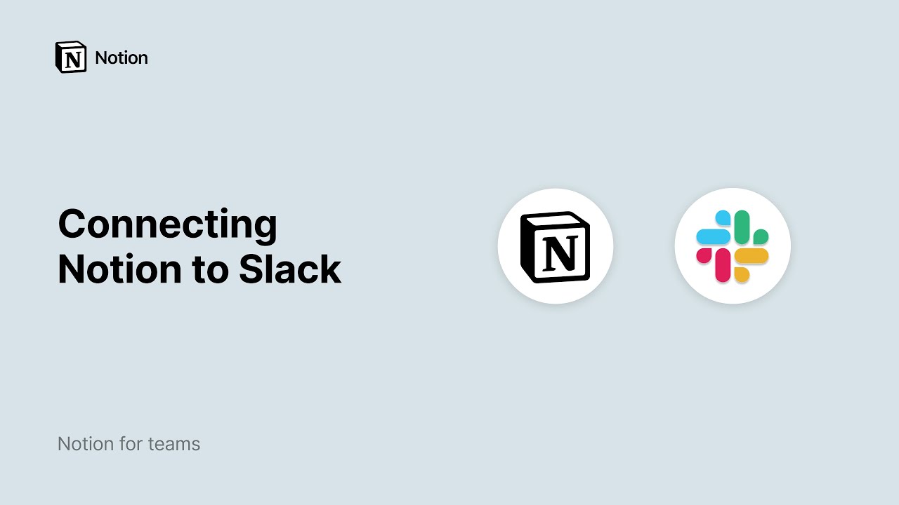 Connecting Notion to Slack