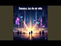 Samara Luz De Mi Vida