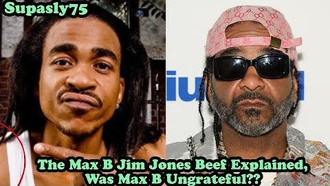 The Max B Jim Jones Beef Explained