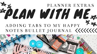 Adding Tabs to my Happy Notes Bullet Journal | Plans by Rochelle