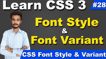 font style and font variant property in CSS, CSS Tutorial for beginners in Hindi Urdu, cyber warrior