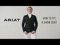 How to fit an equestrian show coat  ariat