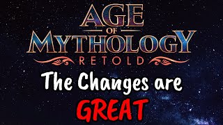 I LOVE the Upcoming Changes in AGE OF MYTHOLOGY: RETOLD