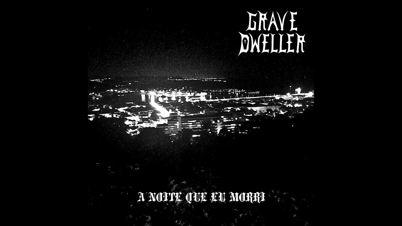 Grave Dweller - À Luz do Luar