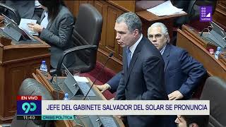 Salvador del Solar sustenta cuestión de confianza ante el Congreso