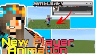 NEW PLAYER ANIMATION ADDON ||MINECRAFT NO .17||