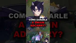 COMO GANARLE A SWAIN ADCARRY?