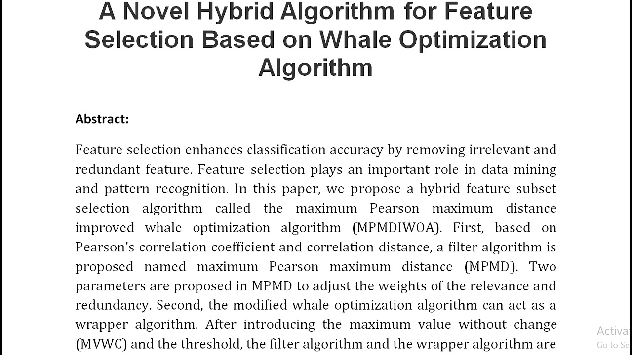A Novel Hybrid Algorithm for Feature Selection Based on Whale Optimization Algorithm