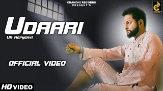 Udaari (Full Video) | UK Haryanvi | Raaj Kashania | New Haryanvi Song 2021 | Chandani Records