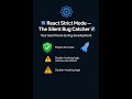 ⚛️ React Strict Mode — The Silent Bug Catcher 🔍