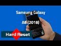 Samsung galaxy a8 2018 hard reset