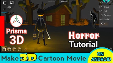 How to make horror story | how to setup animation movie on prisma 3d | horror scene tutorial hindi
