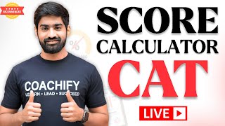 Best CAT Score Calculator 2025 | Accurate Marks, Percentile Prediction &amp; Sectional Analysis