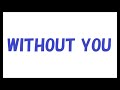 WITHOUT YOU/矢沢永吉_066 cover by 感謝