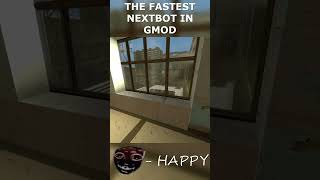 The Fastest Nextbot in Gmod – HAPPY #shorts