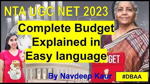 Complete Budget 2023 Explained in Easy language | Navdeep Kaur